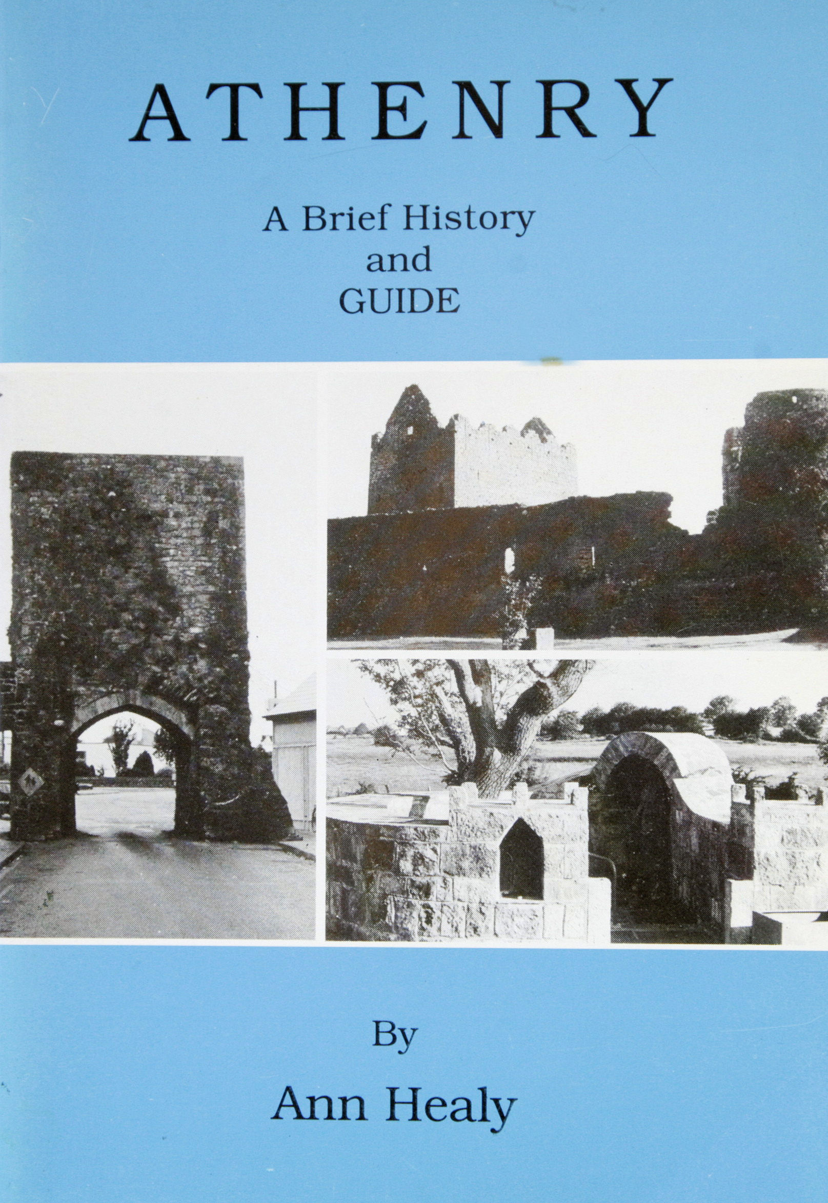 Athenry by Anne Healy
