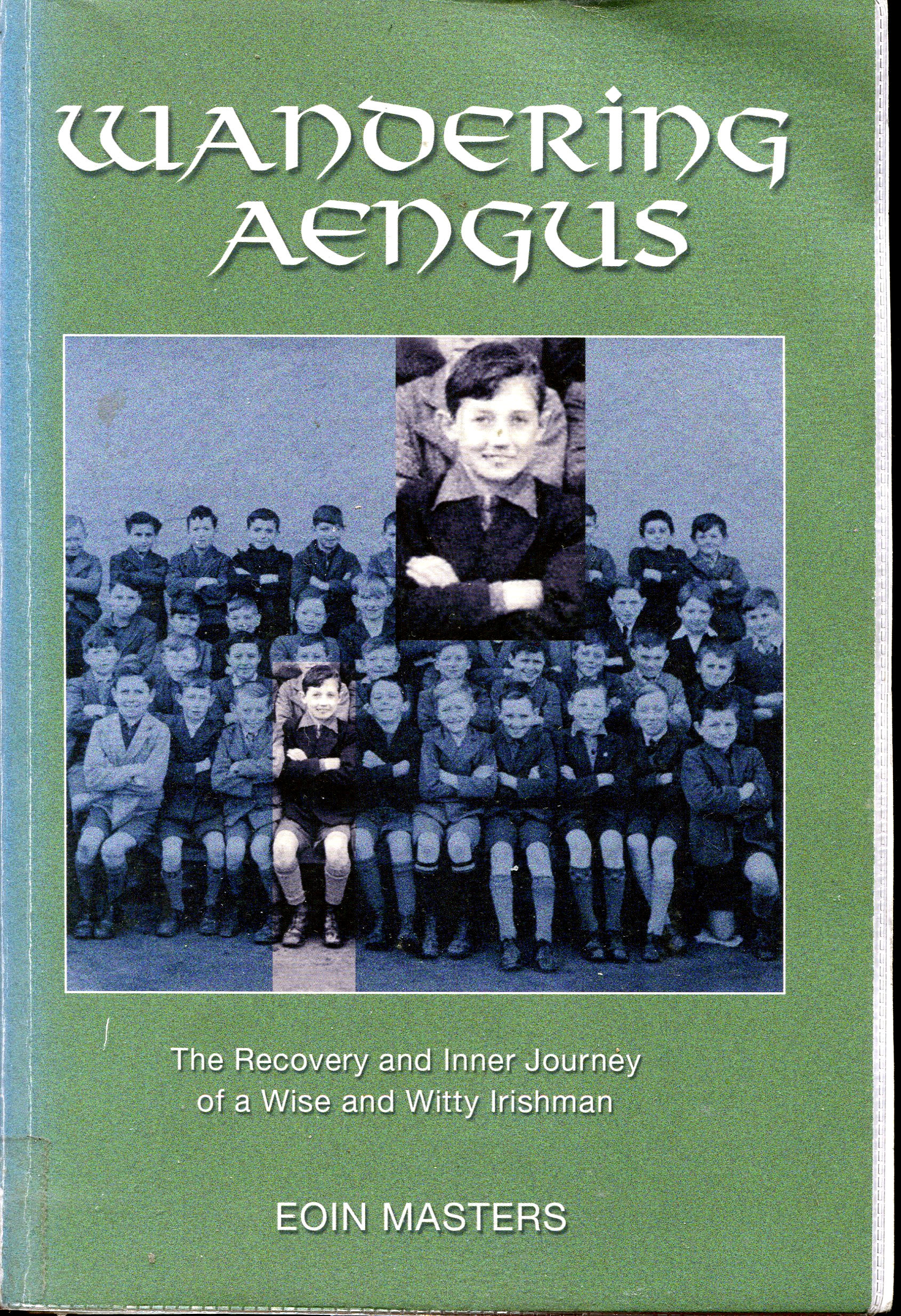 Wandering Aengus by Eoin Masters